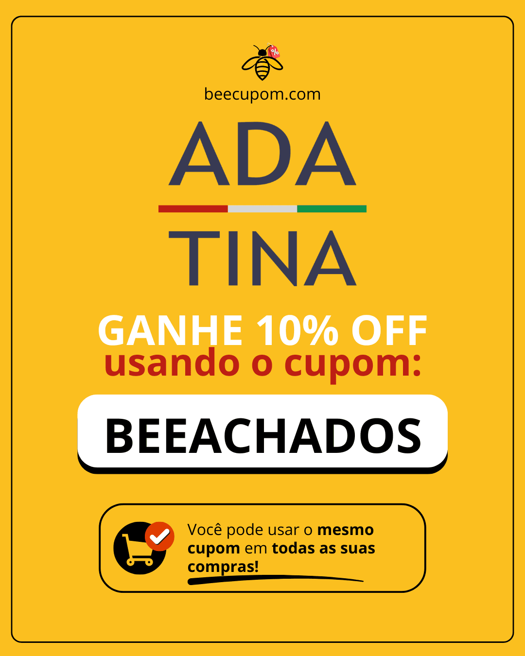 Cupom de desconto Ada Tina 10% OFF usando o cupom BEEACHADOS para comprar dermocosméticos, protetor solar e produtos para skincare no BeeCupom.