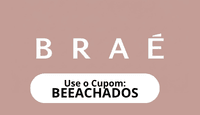 Cupom BRAÉ 20% OFF com código BEEACHADOS